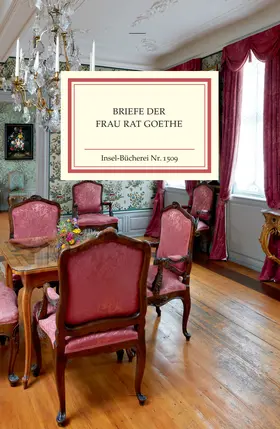 Seng |  Briefe der Frau Rat Goethe | Buch |  Sack Fachmedien
