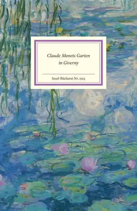 Stamm / Köpnick |  Claude Monets Garten in Giverny | Buch |  Sack Fachmedien