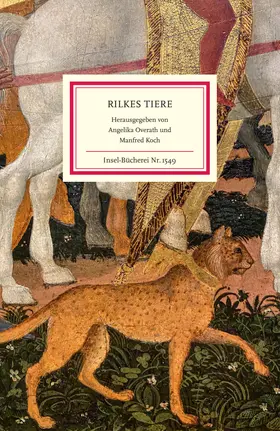 Rilke / Overath / Koch |  Rilkes Tiere | Buch |  Sack Fachmedien
