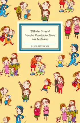 Schmid |  Von den Freuden der Eltern und Großeltern | Buch |  Sack Fachmedien