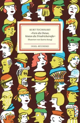 Tucholsky / Reiner |  »Vorn die Ostsee, hinten die Friedrichstraße« | Buch |  Sack Fachmedien