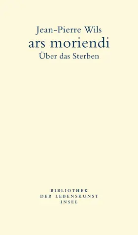 Wils |  ars moriendi | Buch |  Sack Fachmedien
