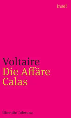 Voltaire / Gilcher-Holtey |  Die Affäre Calas | Buch |  Sack Fachmedien
