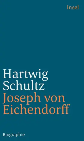 Schultz |  Joseph von Eichendorff | Buch |  Sack Fachmedien