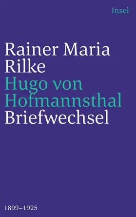 Hofmannsthal / Rilke / Hirsch |  Briefwechsel 1899-1925 | Buch |  Sack Fachmedien