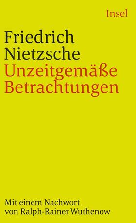 Nietzsche | Unzeitgemäße Betrachtungen | Buch | 978-3-458-32209-2 | sack.de