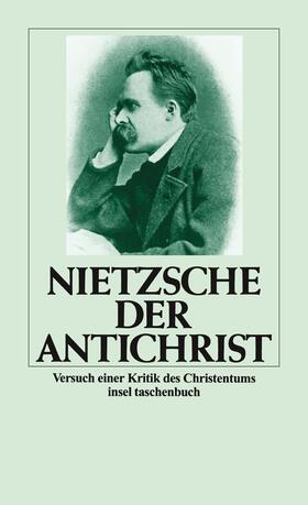 Nietzsche | Nietzsche, F: Antichrist | Buch | 978-3-458-32647-2 | sack.de