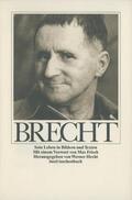 Hecht / Brecht |  Bertolt Brecht. Sein Leben in Bildern und Texten | Buch |  Sack Fachmedien