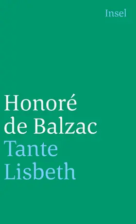 Balzac / Wesemann |  Die menschliche Komödie. Die großen Romane und Erzählungen | Buch |  Sack Fachmedien