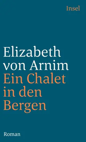 Arnim |  Ein Chalet in den Bergen | Buch |  Sack Fachmedien