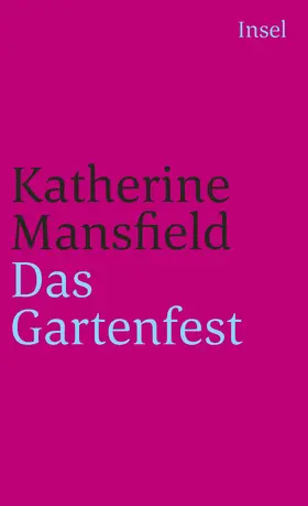 Mansfield |  Das Gartenfest und andere Erzählungen | Buch |  Sack Fachmedien