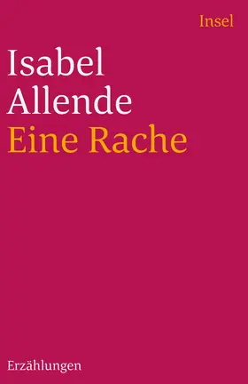 Allende |  Eine Rache und andere Geschichten | Buch |  Sack Fachmedien
