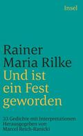 Reich-Ranicki / Rilke |  Und ist ein Fest geworden | Buch |  Sack Fachmedien