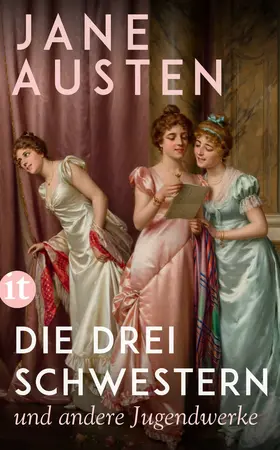 Walz / Austen |  Die drei Schwestern | Buch |  Sack Fachmedien