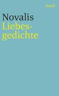 Novalis |  Liebesgedichte | Buch |  Sack Fachmedien