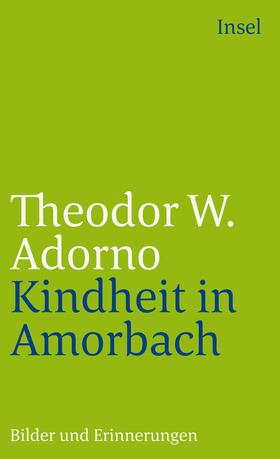 Adorno / Pabst |  Kindheit in Amorbach | Buch |  Sack Fachmedien
