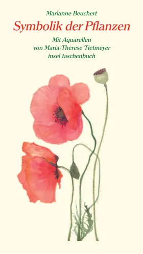 Tietmeyer / Beuchert |  Symbolik der Pflanzen | Buch |  Sack Fachmedien