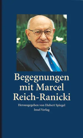 Spiegel |  Begegnungen mit Marcel Reich-Ranicki | Buch |  Sack Fachmedien