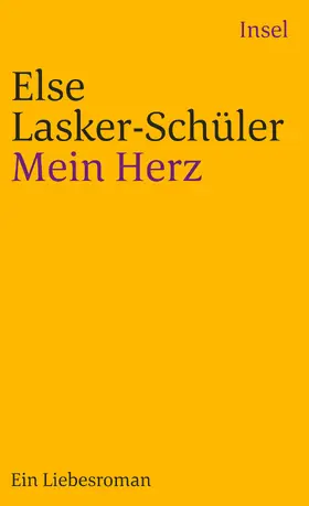 Lasker-Schüler / Dick |  Mein Herz | Buch |  Sack Fachmedien