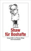 Shaw |  Shaw für Boshafte | Buch |  Sack Fachmedien