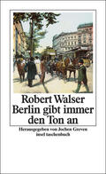 Walser / Greven |  Berlin gibt immer den Ton an | Buch |  Sack Fachmedien