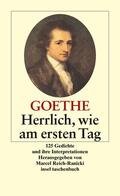 Goethe / Reich-Ranicki |  Herrlich wie am ersten Tag | Buch |  Sack Fachmedien