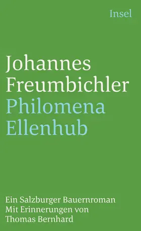 Freumbichler |  Philomena Ellenhub | Buch |  Sack Fachmedien