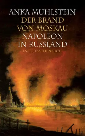 Muhlstein |  Der Brand von Moskau | Buch |  Sack Fachmedien