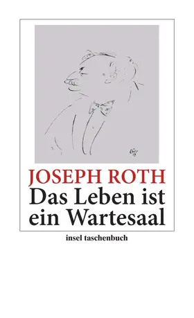 Roth / Schaber |  Das Leben ist ein Wartesaal | Buch |  Sack Fachmedien