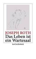 Roth / Schaber |  Das Leben ist ein Wartesaal | Buch |  Sack Fachmedien