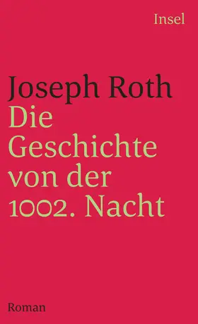 Roth |  Die Geschichte von der 1002. Nacht | Buch |  Sack Fachmedien