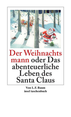 Baum | Der Weihnachtsmann oder Das abenteuerliche Leben des Santa Claus | Buch | 978-3-458-35334-8 | sack.de