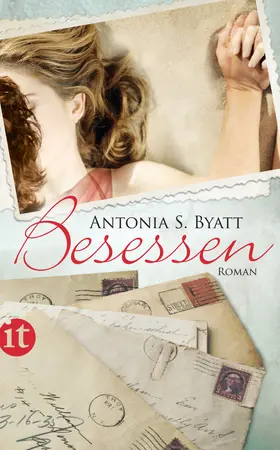 Byatt |  Besessen | Buch |  Sack Fachmedien