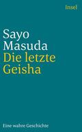 Masuda |  Die letzte Geisha | Buch |  Sack Fachmedien