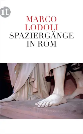 Lodoli / Nagl |  Spaziergänge in Rom | Buch |  Sack Fachmedien