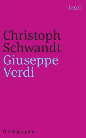 Schwandt |  Giuseppe Verdi | Buch |  Sack Fachmedien