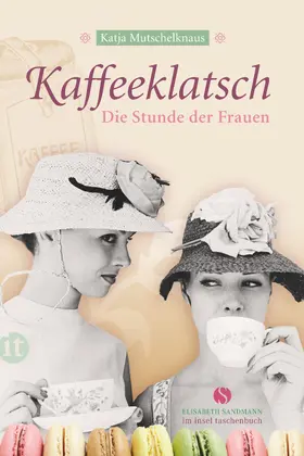 Mutschelknaus |  Kaffeeklatsch | Buch |  Sack Fachmedien