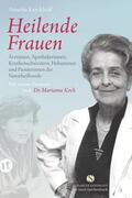 Kerckhoff |  Heilende Frauen | Buch |  Sack Fachmedien