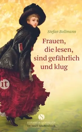 Bollmann |  Frauen, die lesen, sind gefährlich und klug | Buch |  Sack Fachmedien