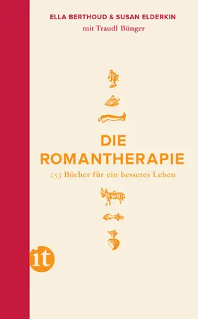 Bünger / Berthoud / Elderkin |  Die Romantherapie | Buch |  Sack Fachmedien