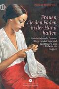 Blisniewski |  Frauen, die den Faden in der Hand halten | Buch |  Sack Fachmedien