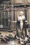 Berg-Ehlers |  Extravagante Engländerinnen | Buch |  Sack Fachmedien