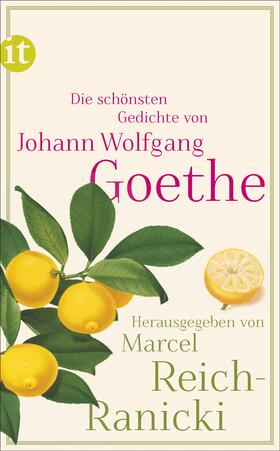 Goethe / Reich-Ranicki | Die schönsten Gedichte | Buch | 978-3-458-36159-6 | sack.de