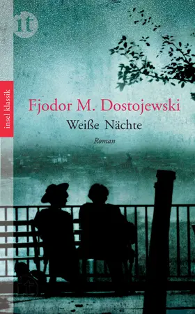 Dostojewski | Weiße Nächte | Buch | 978-3-458-36205-0 | www.sack.de