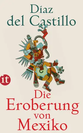 Díaz del Castillo / Narciß |  Die Eroberung von Mexiko | Buch |  Sack Fachmedien