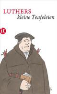 Luther / Kluge |  Luthers kleine Teufeleien | Buch |  Sack Fachmedien