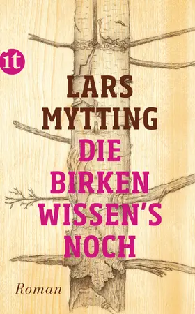 Mytting |  Die Birken wissen's noch | Buch |  Sack Fachmedien