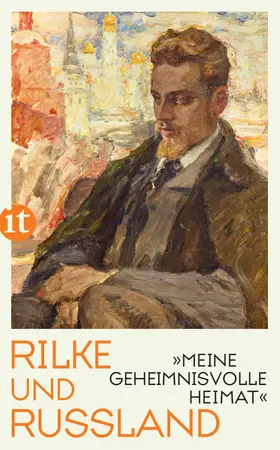 Rilke / Schmidt |  »Meine geheimnisvolle Heimat« | Buch |  Sack Fachmedien