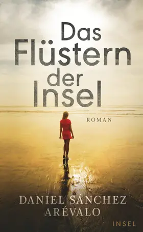 Sánchez Arévalo | Das Flüstern der Insel | Buch | 978-3-458-36324-8 | www.sack.de