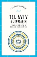 Münch |  Tel Aviv und Jerusalem - Lieblingsorte | Buch |  Sack Fachmedien